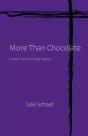 More Than Chocolate: Lenten Sermons That - Preview