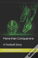 More Than Conquerors