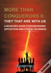 More Than Conquerors Ii