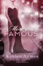 More Than Famous, Famous Novel Two - Preview