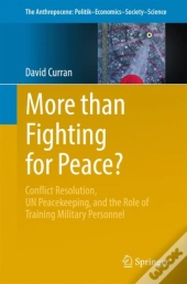 More Than Fighting For Peace?