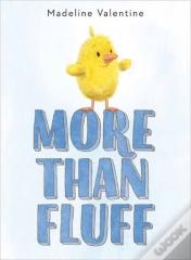 More Than Fluff