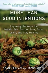 More Than Good Intentions