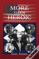 More Than Heroic