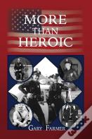 More Than Heroic