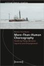 More-Than-Human Choreography - Preview