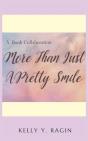 More Than Just A Pretty Smile - Preview