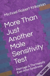 More Than Just Another Male Sensitivity Test