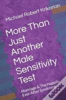 More Than Just Another Male Sensitivity Test