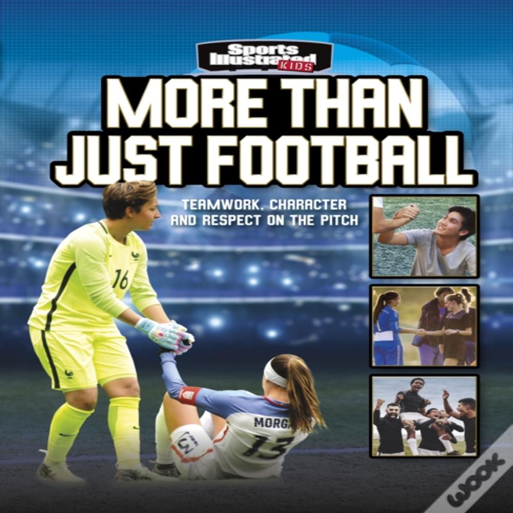 More Than Just Football
