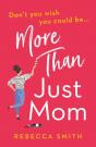 More Than Just Mom - Preview