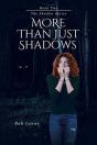 More Than Just Shadows - Preview