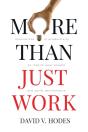 More Than Just Work - Preview