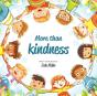 More Than Kindness - Preview