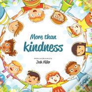 More Than Kindness