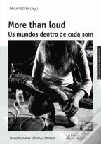 More Than Loud - Os Mundos Dentro de Cada Som