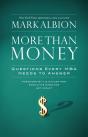 More Than Money - Preview