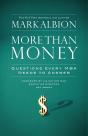 More Than Money - Preview
