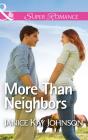 More Than Neighbors - Preview