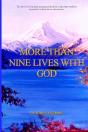 More Than Nine Lives With God - Preview