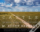More Than Running Cattle