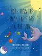 More Than The Moon, The Stars & The Sun - Preview