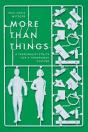 More Than Things - Preview