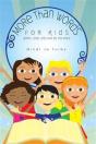 More Than Words For Kids - Preview