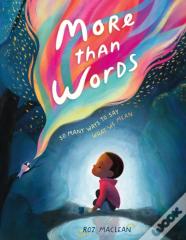 More Than Words