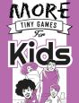 More Tiny Games For Kids - Preview