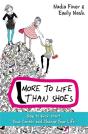 More To Life Than Shoes - Preview