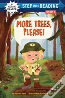 More Trees, Please!