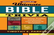 More Ultimate Bible Trivia