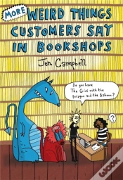 Capa do artigo More Weird Things Customers Say In Bookshops