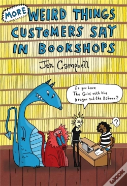 Capa do artigo More Weird Things Customers Say In Bookshops
