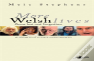 More Welsh Lives