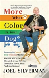 More What Color Is Your Dog?