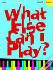 Capa do artigo More! What Else Can I Play? Piano Grade 1