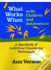More What Works When With Children And Adolescents