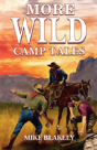 More Wild Camp Tales - Preview