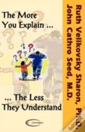 Capa do artigo More You Explain The Less They Understand
