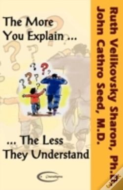 Capa do artigo More You Explain The Less They Understand