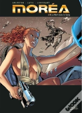 Moréa Tome 6 : La Mort Dans Le Sang