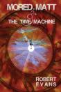 Mored, Matt & The Time Machine - Preview