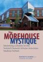 Morehouse Mystique - Preview