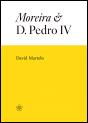 Moreira e D. Pedro IV - Preview