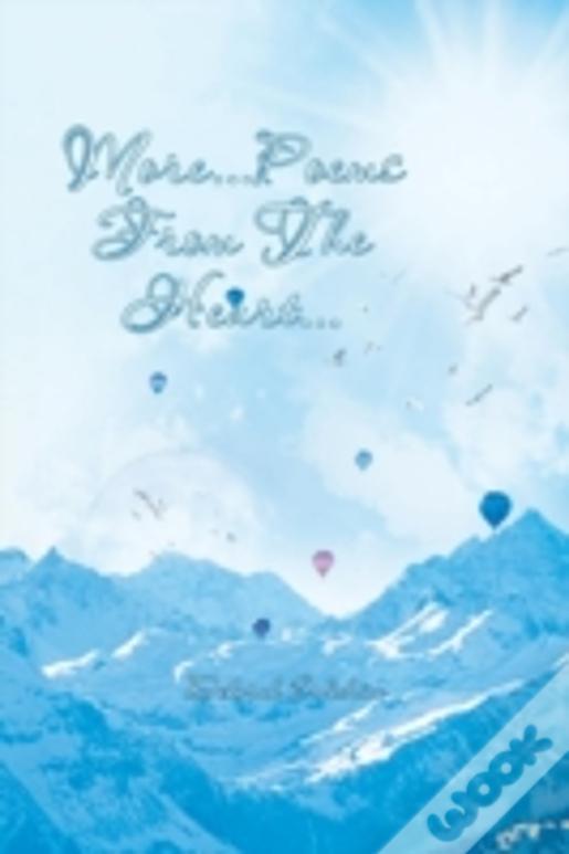 More...Poems From The Heart...