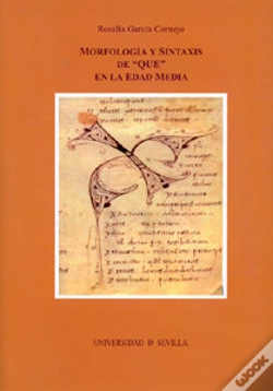 Capa do artigo Morfología Y Sintaxis De "Que" En La Edad Media