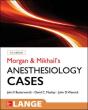 Morgan And Mikhail'S Clinical Anesthesiology Cases - Preview