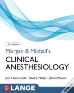 Capa do artigo Morgan And Mikhail'S Clinical Anesthesiology, Seventh Edition